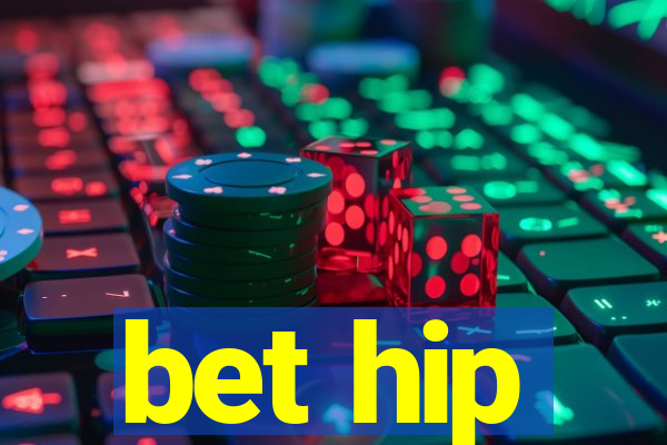 bet hip
